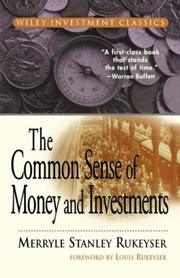 Front cover of The common sense of money and investments by Merryle Stanley Rukeyser