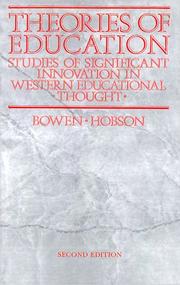 Front cover of Theories of education by James Bowen