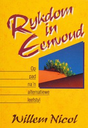 Front cover of Rykdom in eenvoud by Willem Nicol