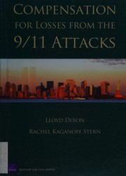Front cover of Compensation for losses from the 9/11 attacks by Lloyd S Dixon