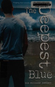 Cover of Deepest Blue by Kim Williams Justesen
