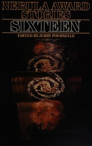 Front cover of Nebula Award Stories Sixteen by Jerry Pournelle
