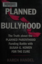 Cover of Planned bullyhood by Karen Handel