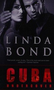 Cover of Cuba undercover by Linda Bond