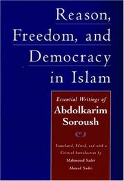Cover of Reason, freedom, & democracy in Islam by ʻAbd al-Karīm Surūsh