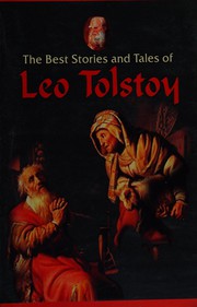 Front cover of The Best stories and tales of Leo Tolstoy by Unknown