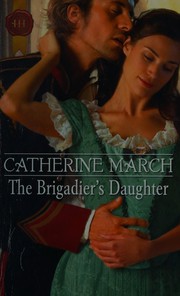 Cover of Brigadier's Daughter by Catherine March