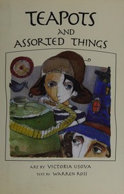 Cover of Teapots and Assorted Things by Warren Ross