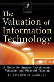 Front cover of The Valuation of Information Technology by Christopher Gardner