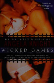 Cover of Wicked Games by Angela Knight