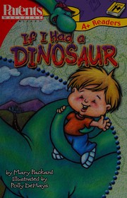 Cover of If I Had a Dinosaur by Kim Mitzo Thompson