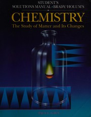 Front cover of Student's solutions manual to accompany Chemistry : the study of matter and its changes [by] James E. Brady and John R. Holum by Paul L. Gaus
