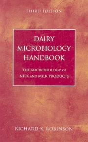 Front cover of Dairy Microbiology Handbook by Richard K. Robinson