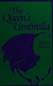 Front cover of The Queen's Umbrella by Valita Vinson