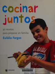 Front cover of Cocinar Juntos/ Cooking Together by Eulalia Fargas