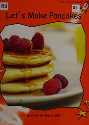 Cover of Let's Make Pancakes by Maria Gill