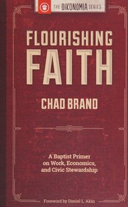 Cover of Flourishing faith by Chad Brand