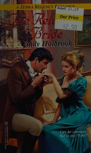 Cover of The Reluctant Bride by Cindy Holbrook