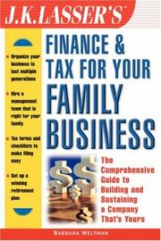 Front cover of J.K. Lasser's Financial and Tax Strategies for Family Business by Barbara Weltman