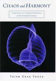 Front cover of Chaos et l'harmonie by Trinh Xuan Thuan
