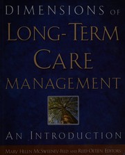 Front cover of Dimensions of long-term care management by Mary Helen McSweeney-Feld