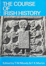 Front cover of The course of Irish history by Moody, T. W.