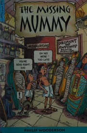 Front cover of The Missing Mummy (Nile Files) by Philip Wooderson
