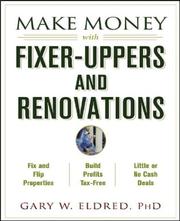 Cover of Make Money with Fixer-Uppers and Renovations by Gary W. Eldred