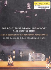 Cover of The Routledge drama anthology and sourcebook by Maggie B. Gale