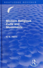 Cover of Modern Religious Cults and Movements (Routledge Revivals) by Gaius Glenn Atkins