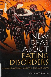 Front cover of New ideas about eating disorders by Stewart, Charles T.