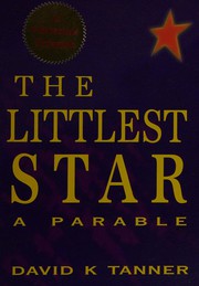 Cover of The littlest star by David K. Tanner
