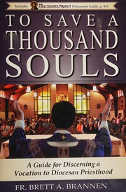 Front cover of To save a thousand souls by Brett Brannen