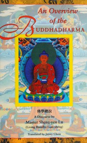 Front cover of An overview of the Buddhadharma by Lu Sheng-yen