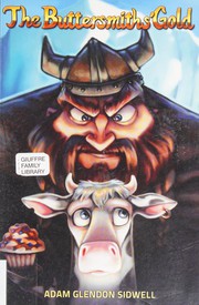 Cover of Buttersmiths' Gold by Adam Glendon Sidwell