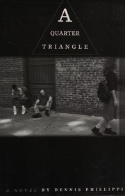 Cover of A quarter triangle by Dennis Phillippi