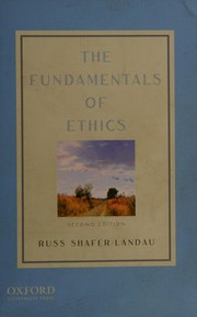 Cover of The fundamentals of ethics by Russ Shafer-Landau