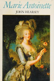 Cover of Marie Antoinette by John E. N. Hearsey