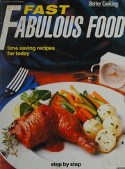 Front cover of Fast Fabulous Food by Fairfax