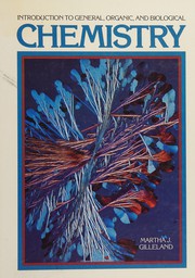 Cover of Introduction to general, organic, and biological chemistry by Martha J. Gilleland