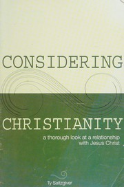 Front cover of Considering Christianity by Ty Saltzgiver