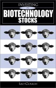 Cover of Investing in biotechnology stocks by Leo Gough