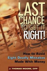 Cover of Last chance to get it right! by J. Thomas Moore