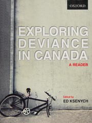 Cover of Exploring deviance in Canada by Edward Ksenych