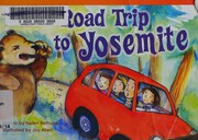 Cover of Road Trip to Yosemite by Helen Bethune