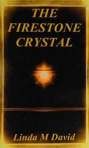 Cover of Firestone crystal by Linda M. David