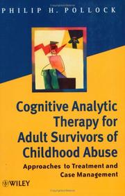 Cover of Cognitive Analytic Therapy for Adult Survivors of Childhood Abuse by Philip H. Pollock