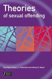 Front cover of Theories of sexual offending by Tony Ward