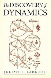 Cover of The Discovery of Dynamics by Julian B. Barbour