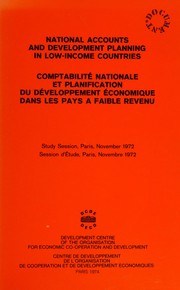 Front cover of National accounts and development planning in low-income countries by Organisation for Economic Co-operation and Development. Development Centre